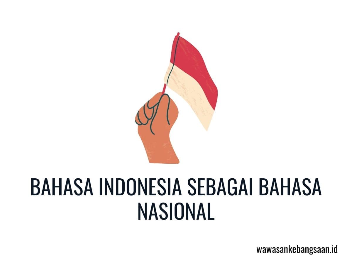 bahasa indonesia sebagai bahasa nasional